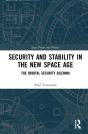 Security And Stability In The New Space Age - Preview