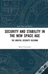 Security And Stability In The New Space Age