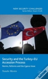 Security And The Turkey-Eu Accession Process
