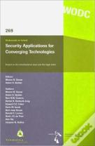 Security Applications For Converging Technologies