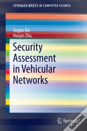 Security Assessment In Vehicular Networks