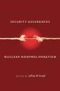 Security Assurances And Nuclear Nonproliferation - Preview