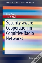 Security-Aware Cooperation In Cognitive Radio Networks
