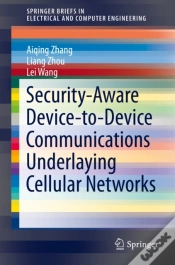 Capa do artigo Security-Aware Device-To-Device Communications Underlaying Cellular Networks