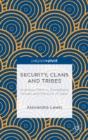 Security, Clans And Tribes - Preview