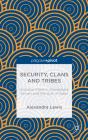 Security, Clans And Tribes - Preview