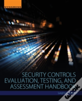 Security Controls Evaluation, Testing, And Assessment Handbook