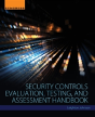 Security Controls Evaluation, Testing, And Assessment Handbook - Preview
