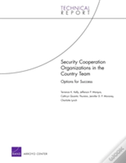 Capa do artigo Security Cooperation Organizations In The Country Team: Options For Success