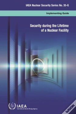 Capa do artigo Security During The Lifetime Of A Nuclear Facility