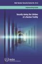 Security During The Lifetime Of A Nuclear Facility - Preview
