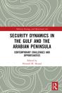 Security Dynamics In The Gulf And The Arabian Peninsula - Preview