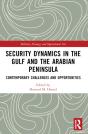 Security Dynamics In The Gulf And The Arabian Peninsula - Preview