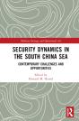 Security Dynamics In The South China Sea - Preview