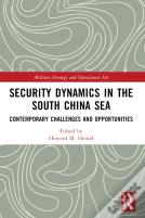 Security Dynamics In The South China Sea