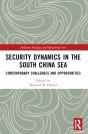 Security Dynamics In The South China Sea - Preview