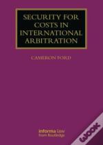 Security For Costs In International Arbitration