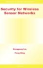 Security For Wireless Sensor Networks - Preview
