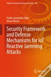 Capa do artigo Security Framework And Defense Mechanisms For Iot Reactive Jamming Attacks
