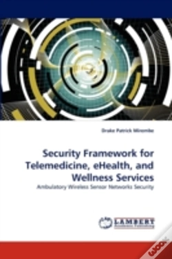 Capa do artigo Security Framework For Telemedicine, Ehealth, And Wellness Services