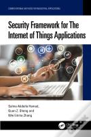 Security Framework For The Internet Of Things Applications