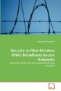Security In Fiber-Wireless (Fiwi) Broadband Access Networks - Preview