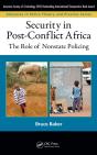 Security In Post-Conflict Africa - Preview