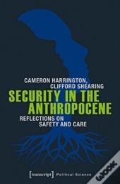 Security In The Anthropocene