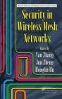 Security In Wireless Mesh Networks - Preview