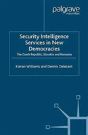 Security Intelligence Services In New Democracies - Preview