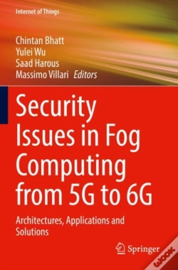 Capa do artigo Security Issues In Fog Computing From 5g To 6g