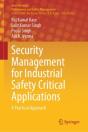 Security Management For Industrial Safety Critical Applications - Preview