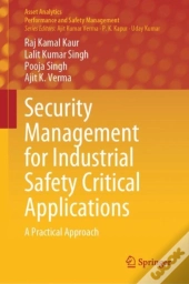 Security Management For Industrial Safety Critical Applications