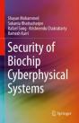 Security Of Biochip Cyberphysical Systems - Preview
