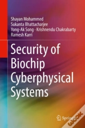 Security Of Biochip Cyberphysical Systems