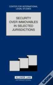 Security Over Immovables In Selected Jurisdictions
