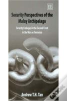 Security Perspectives Of The Malay Archipelago
