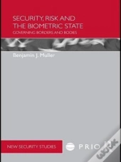 Security, Risk And The Biometric State