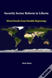 Capa do artigo Security Sector Reform In Liberia: Mixed Results From Humble Beginnings