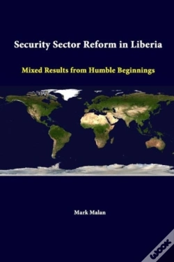 Capa do artigo Security Sector Reform In Liberia: Mixed Results From Humble Beginnings
