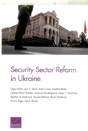 Security Sector Reform In Ukraine - Preview