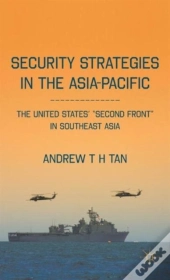 Security Strategies In The Asia-Pacific