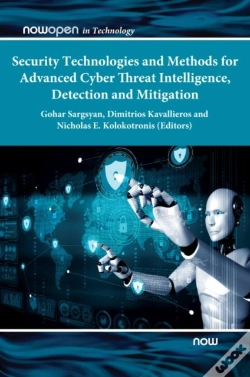 Capa do artigo Security Technologies And Methods For Advanced Cyber Threat Intelligence, Detection And Mitigation