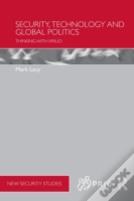 Security, Technology And Global Politics