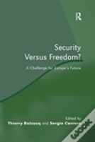 Security Versus Freedom?