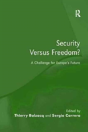 Security Versus Freedom? - Preview