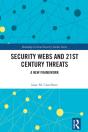 Security Webs And 21st Century Threats - Preview