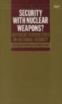 Security With Nuclear Weapons? - Preview