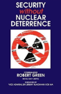 Security Without Nuclear Deterrence - Preview