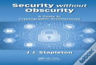 Security Without Obscurity